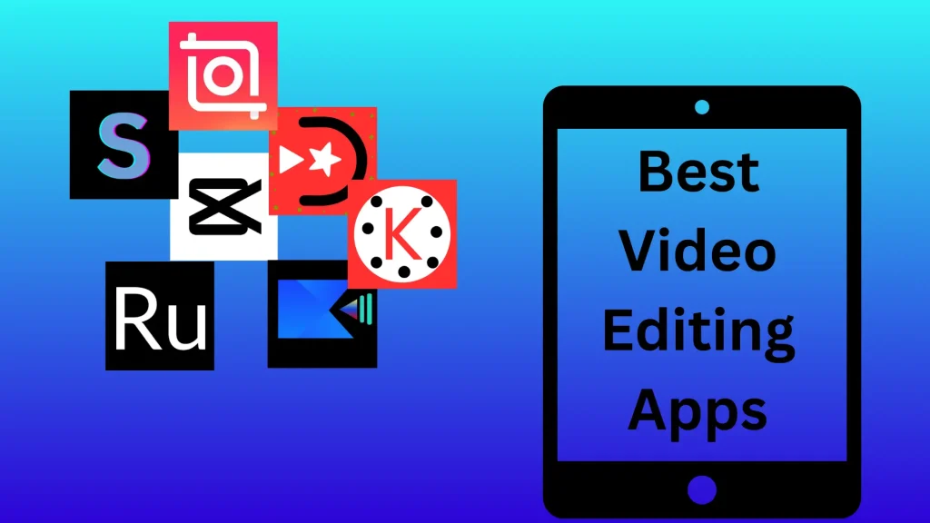 Best free Video Editing Apps Banner