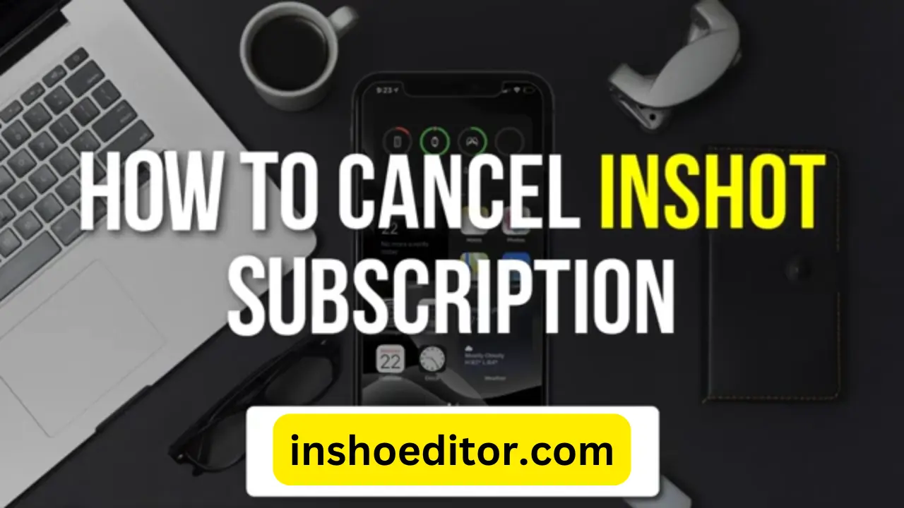 How to cancel InShot subscription